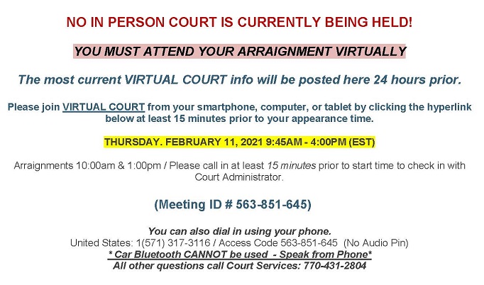 NO IN PERSON COURT IS CURRENTLY BEING HELD 2.11.21