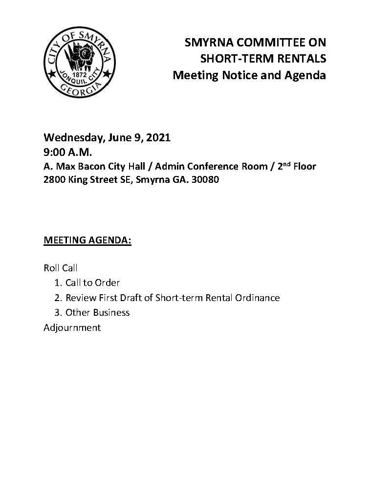 06-09-2021 June 9, 2021 Smyrna Committee of Short Term Rentals