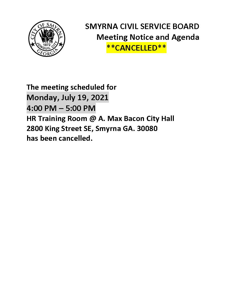 07-19-2021 July 19, 2021 Civil Service Board Meeting Notice and Agenda-Cancellation