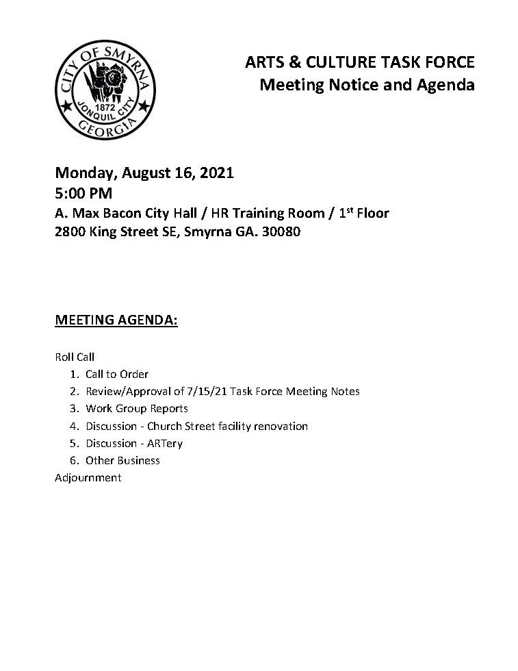 08-16-2021 August 16, 2021 Smyrna Arts and Cultural Task Force Meeting